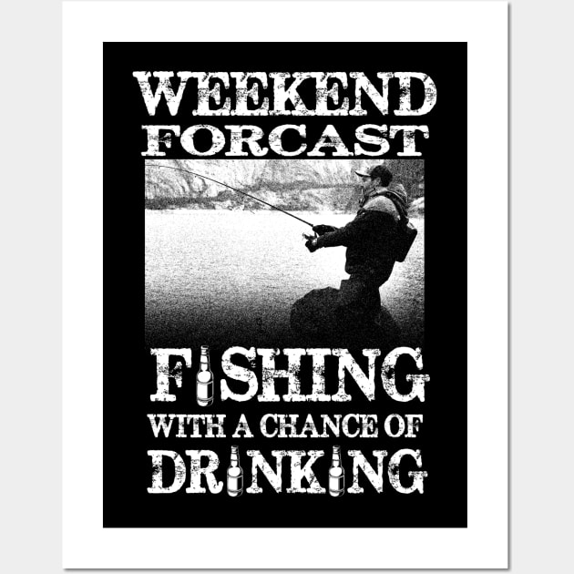 Fishing with a chance of drinking Wall Art by GMAT